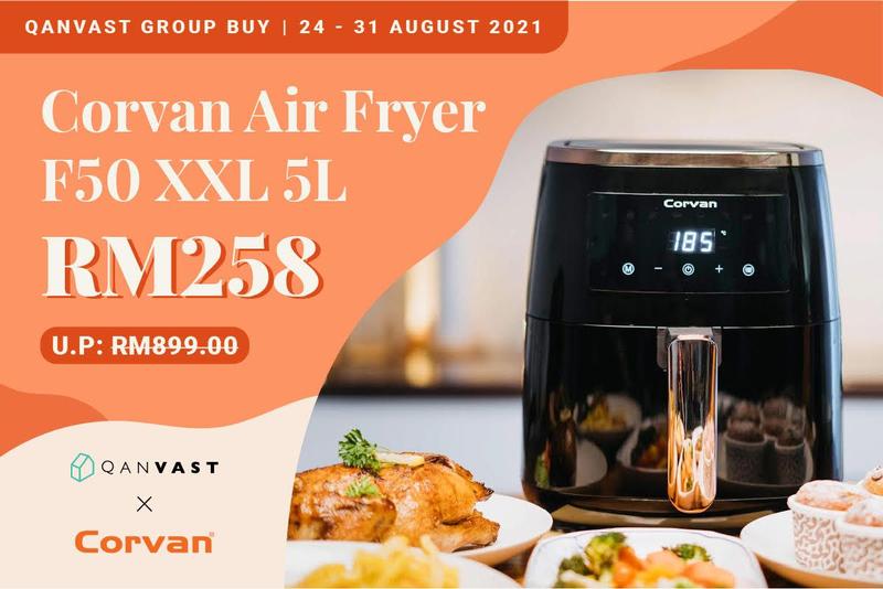 Qanvast X Corvan Group Buy: Air Fryer F50 For Only RM258! 11